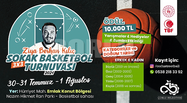 Ziya Berhan Kılıç Sokak Basketbol Turnuvası Başlıyor